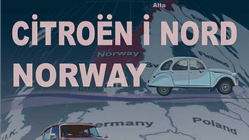 10-12 aug: Citroën i Nord Norge